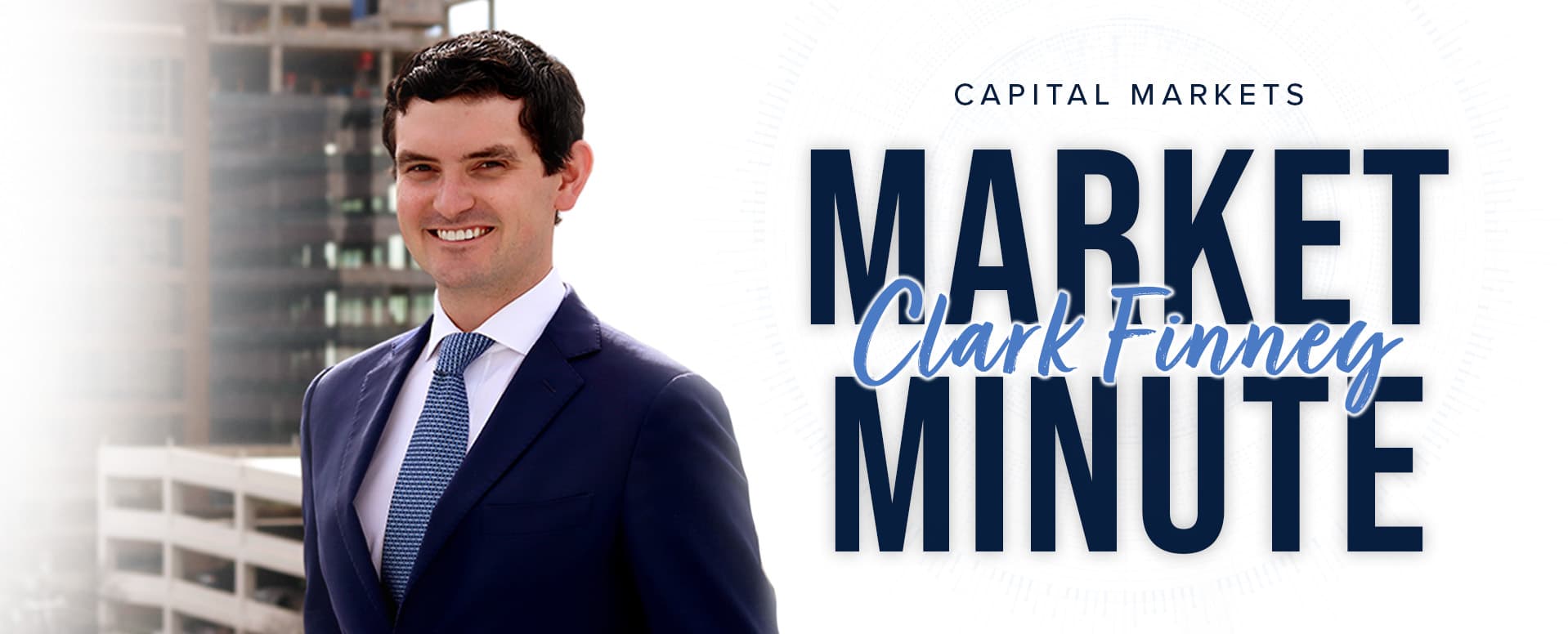 Clark Finney — Matthews™ Market Minute featured image
